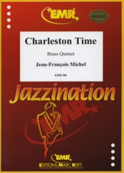 チャールストン・タイム（ジャン＝フランソワ・ミシェル）（金管五重奏）【Charleston Time】