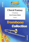 コラール・ファンタジー（ジャン＝フランソワ・ミシェル）（トロンボーン四重奏）【Choral Fantasy】