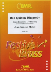 ドン・キホーテ狂詩曲（ジャン＝フランソワ・ミシェル）（金管十重奏）【Don Quixote Rhapsody】