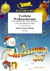 クリスマスのお祝い (ジャン＝フランソワ・ミシェル)（アルトサックス二重奏+ピアノ）【Festliche Weihnachtssuite】
