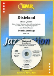 ディキシーランド (デニス・アーミテージ)（金管五重奏）【Dixieland】