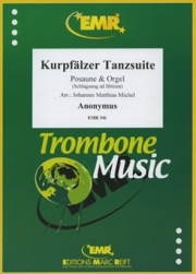 クルプファルツァー・ダンス組曲（トロンボーン+オルガン）【Kurpfälzer Tanzsuite】