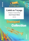 リオバ・アン・ヴォヤージュ (ジャン＝フランソワ・ミシェル)（トランペット+ピアノ）【Liobâ en Voyage】