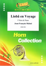 リオバ・アン・ヴォヤージュ (ジャン＝フランソワ・ミシェル)（ホルン+ピアノ）【Liobâ en Voyage】