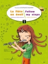 初心者のためのフルート教本・Vol.1（クロディーヌ・ボノドット＝マルタン） (フルート）【Follow my steps. Volume 1】