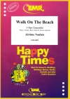 ウォーク・オン・ザ・ビーチ (ジェローム・ノーレ)（フレックス五重奏）【Walk On The Beach】