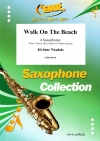 ウォーク・オン・ザ・ビーチ (ジェローム・ノーレ)（サックス四重奏）【Walk On The Beach】