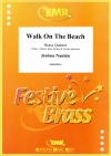 ウォーク・オン・ザ・ビーチ (ジェローム・ノーレ)（金管四重奏）【Walk On The Beach】