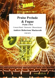 賛美のプレリュードとフーガ（アンドリュー・ロバートソン・マッケレス）【Praise Prelude & Fugue】