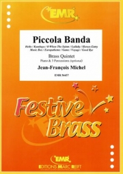 ピッコラ・バンダ（ジャン＝フランソワ・ミシェル）（金管五重奏）【Piccola Banda】