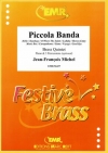 ピッコラ・バンダ（ジャン＝フランソワ・ミシェル）（金管五重奏）【Piccola Banda】
