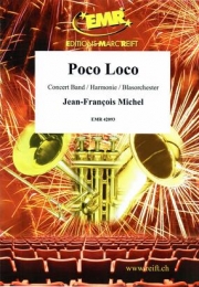 ポコ・ロコ（ジャン＝フランソワ・ミシェル）【Poco Loco】