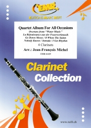 あらゆる場面のための四重奏アルバム（ジャン＝フランソワ・ミシェル編曲）（クラリネット四重奏）【Quartet Album For All Occasions】