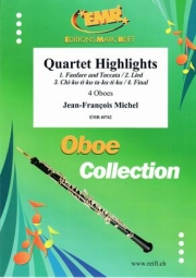 カルテット・ハイライト（ジャン＝フランソワ・ミシェル）（オーボエ四重奏）【Quartet Highlights】