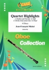 カルテット・ハイライト（ジャン＝フランソワ・ミシェル）（オーボエ四重奏）【Quartet Highlights】