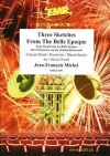 3つのスケッチ「ベル・エポック」より（ジャン＝フランソワ・ミシェル）【Three Sketches From The Belle Epoque】