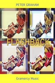 カピストラーノ序曲 （ピーター・グレアム）【Flashback】