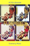 カピストラーノ序曲 （ピーター・グレアム）【Flashback】