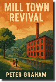 ミル・タウン・リバイバル （ピーター・グレアム）【Mill Town Revival】