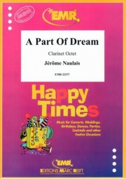 ポート・オブ・ドリーム（ジェローム・ノーレ）（クラリネット八重奏）【A Part of Dream】