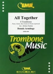 オール・トゥギャザー（デニス・アーミテージ）（トロンボーン四重奏）【All Together】