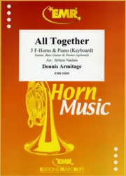 オール・トゥギャザー（デニス・アーミテージ）（ホルン三重奏+ピアノ）【All Together】