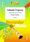 アトランティック・エクスプレス  (ジェローム・ノーレ)（ソプラノリコーダー+ピアノ）【Atlantic Express】