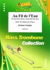 オー・フィル・ド・ロー  (ジェローム・ノーレ)（バストロンボーン+ピアノ）【Au Fil de l'Eau】