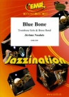 ブルー・ボーン（ジェローム・ノーレ）（トロンボーン・フィーチャー）【Blue Bone】