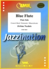 ブルー・フルート（ジェローム・ノーレ）（フルート・フィーチャー）【Blue Flute】