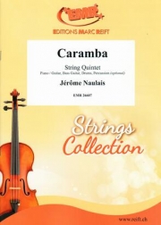 カランバ（ジェローム・ノーレ）（弦楽五重奏）【Caramba】