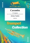 カランバ（ジェローム・ノーレ）（トランペット四重奏）【Caramba】