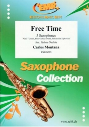 フリータイム  (カルロス・モンタナ)（サックス五重奏）【Free Time】