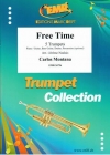 フリータイム  (カルロス・モンタナ)（トランペット五重奏）【Free Time】