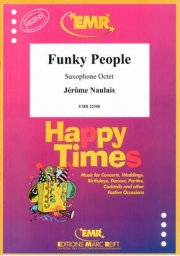 ファンキー・ピープル（ジェローム・ノーレ）（サックス八重奏）【Funky People】