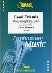 グッドフレンド  (カルロス・モンタナ)（ユーフォニアム二重奏+ピアノ）【Good Friends】