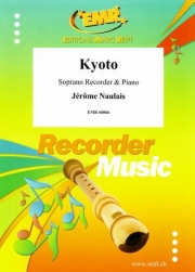 京都（ジェローム・ノーレ）（ソプラノリコーダー+ピアノ）【Kyoto】
