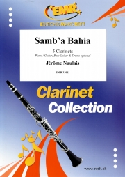 サンバ・バイア（ジェローム・ノーレ）（クラリネット五重奏）【Samb'a Bahia】