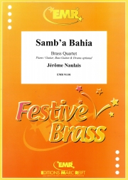 サンバ・バイア（ジェローム・ノーレ）（金管四重奏）【Samb'a Bahia】