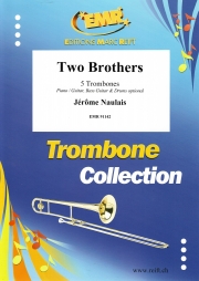 トゥー・ブラザーズ（ジェローム・ノーレ）（トロンボーン五重奏）【Two Brothers】