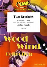 トゥー・ブラザーズ（ジェローム・ノーレ）（木管五重奏）【Two Brothers】