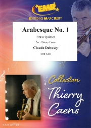アラベスク・No.1 (クロード・ドビュッシー)（金管五重奏）【Arabesque No. 1】