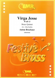 エッサイの若枝（アントン・ブルックナー）（金管五重奏）【Virga Jesse】