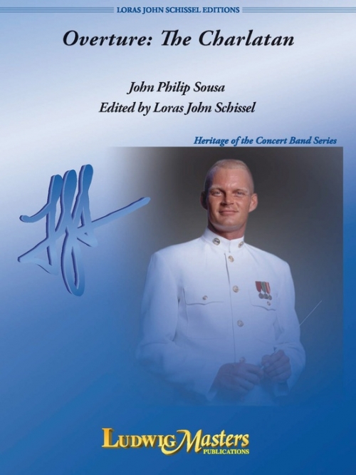 「ザ・シャーラタン」序曲（ジョン・フィリップ・スーザ）（スコアのみ）【Overture: The Charlatan】