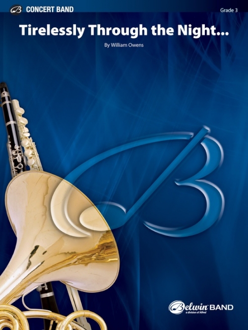 Tirelessly Through the Night...（ウィリアム・オーウェンズ）（スコアのみ）