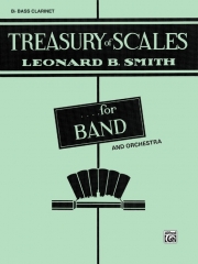 トレジャリー・オブ・スケールズ（レナード・B・スミス）（Bbバスクラリネット）【Treasury of Scales for Band and Orchestra(B-flat BassClr)】