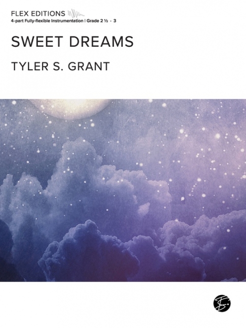 甘い夢 (タイラー・S・グラント)（スコアのみ）【Sweet Dreams】