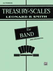 トレジャリー・オブ・スケールズ（レナード・B・スミス）（2nd トロンボーン）【Treasury of Scales for Band and Orchestra(2nd Trombone)】