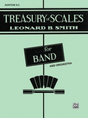 トレジャリー・オブ・スケールズ（レナード・B・スミス）（バリトン＆ユーホニアムB.C.）【Treasury of Scales for Band and Orchestra(Baritone B.C.)】