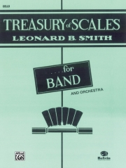 トレジャリー・オブ・スケールズ（レナード・B・スミス）（チェロ）【Treasury of Scales for Band and Orchestra(Cello Book)】